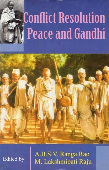 Conflict Resolution Peace and Gandhi