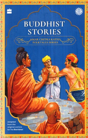 Buddhist Stories (Amar Chitra Kath Folktales Series)