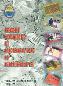 Recent Advances in Conservation of Manuscripts