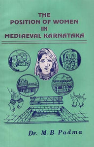 The Position of Women in Mediaeval Karnataka (An Old and Rare Book)