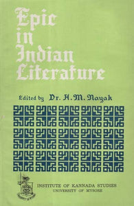 Epic in Indian Literature (An Old and Rare Book)