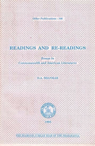 Readings and Re-Readings- Essays in Commonwealth and American Literatures (An Old and Rare Book)