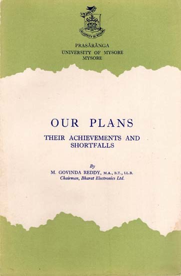 Our Plans- Their Achievements and Short Falls (An Old and Rare Book)