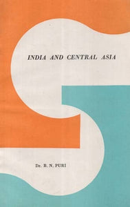 India and Central Asia (An Old and Rare Book)