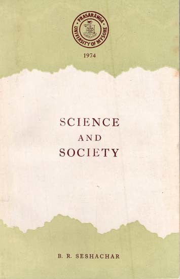Science and Society- Princess Leelavathi Memorial Lectures (An Old and Rare Book)