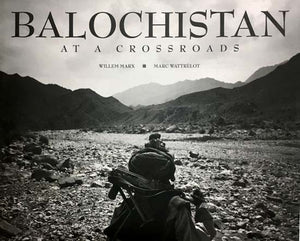 Balochistan- At a Cross Roads