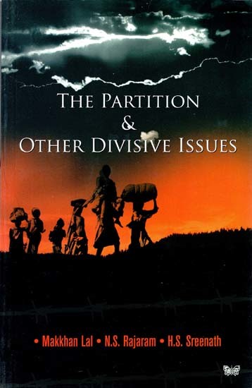 The Partition & Other Divisive Issues