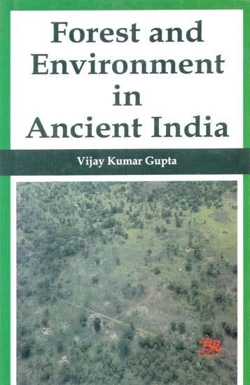 Forest Environment in Ancient India