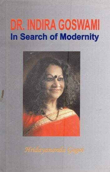 Dr. Indira Goswami in Search of Modernity