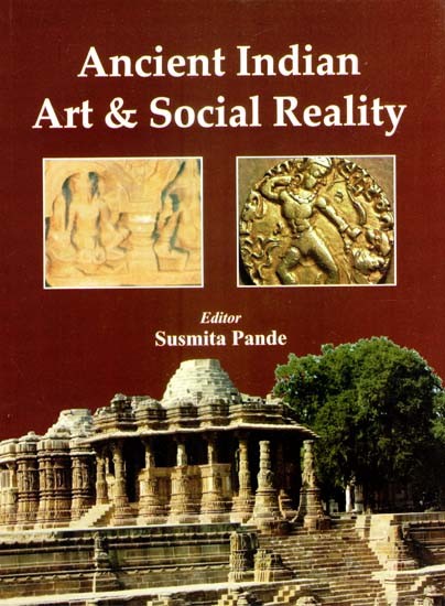 Ancient Indian Art & Social Reality
