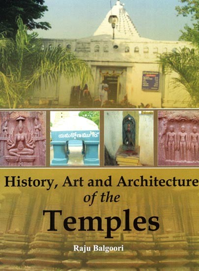 History, Art and Architecture of the Temples- Karimnagar District, Telangana