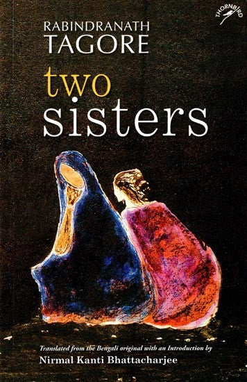 Rabindranath Tagore Two Sisters