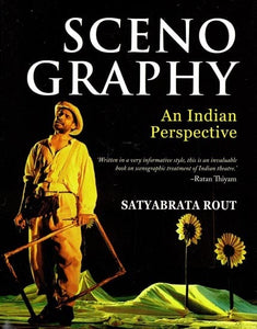 Scenography- An Indian Perspective