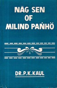 Nag Sen of Milind Panho