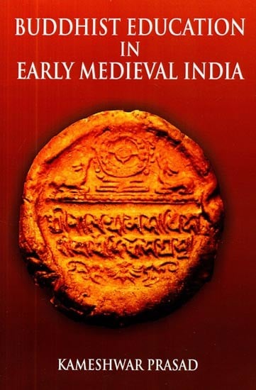 Buddhist Education in Early Medieval India