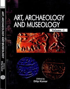 Art, Achaeology and Museology (Set of 2 Volumes)