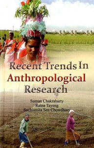 Recent Trends in Anthropological Research