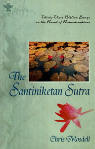 The Santiniketan Sutra