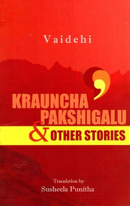 Krauncha Pakshigalu and Other Stories