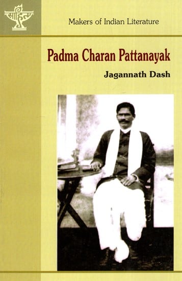 Makers of Indian Literature- Padma Charan Pattanayak
