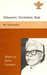 Makers of Indian Literature- Edassery Govindan Nair