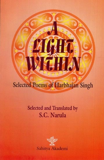 A Light With In- Selected Poems of Harbhajan Singh