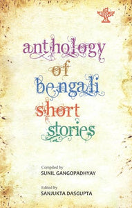 Anthology of Bengali Short Stories