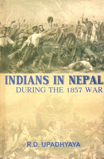 Indians in Nepal- During the 1857 War