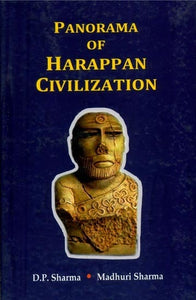 Panorama of Harappan Civilization