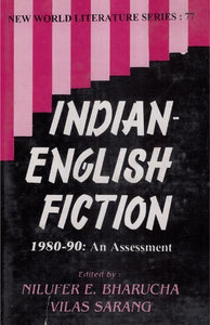 Indian English Fiction- An Assessment 1980-90 (An Old and Rare Book)