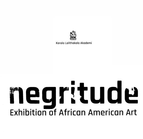 Negritude- Exhibition of African American Art