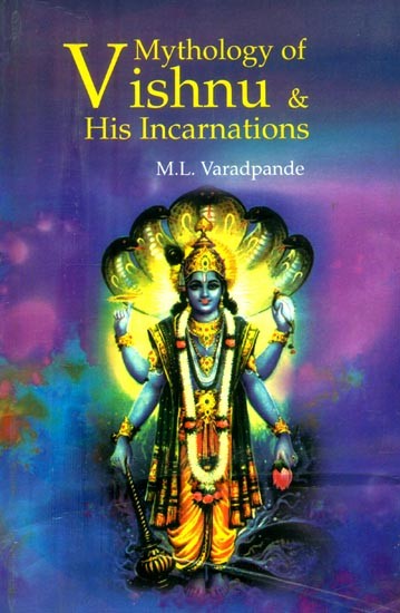 Mythology of Vishnu and his Incarnations