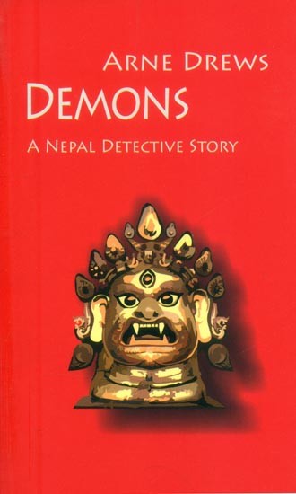 Demons- A Nepal Detective Story
