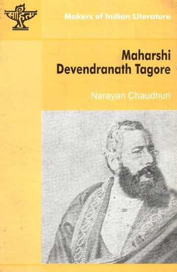 Maharishi Devendranath Tagore- Makers of Indian Literature