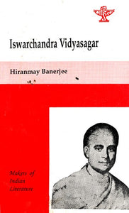 Ishwarchandra Vidyasagar- Makers of Indian Literature