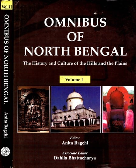 Omnibus of North Bengal- The History and Culture of the Hills and Plains (Set of 2 Volumes)