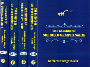 The Essence of Sri Guru Granth Sahib (Set of 5 Volumes)