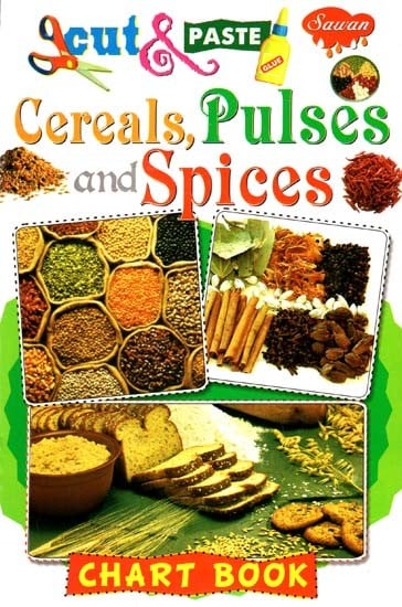 Cut & Paste: Careals, Pulses and Spices (Chart Book)