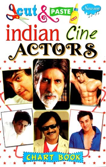 Cut & Paste: Indian Cine Actors (Chart Book)