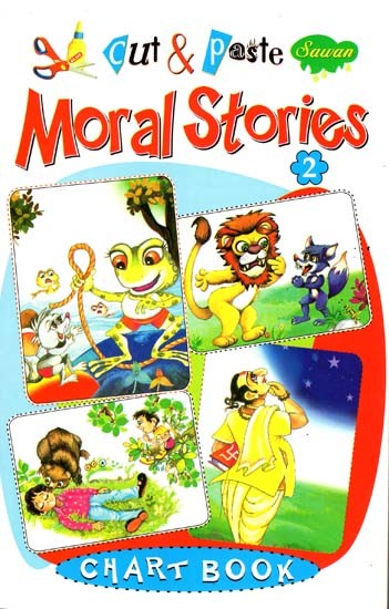 Cut & Paste: Moral Stories (Chart Book)