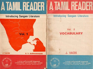 A Tamil Reader: Introducing Sangam Literature and Vocabulary (Set of 2 Volumes, An Old and Rare Book)
