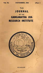 The Journal of the Ganganath Jha Research Institute (Vol- II November 1944, Part-I) An Old and Rare Book