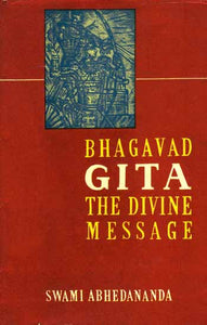 Bhagavad Gita: the Divine Message (2 Volumes)