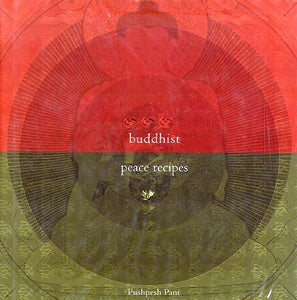 Buddhist Peace Recipes