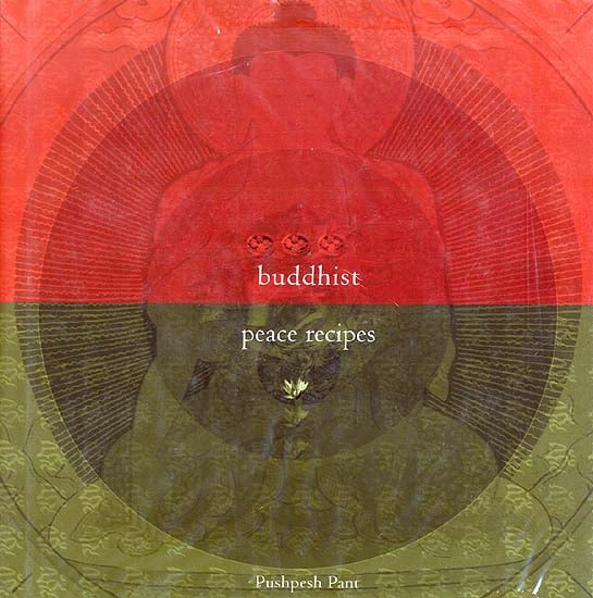 Buddhist Peace Recipes