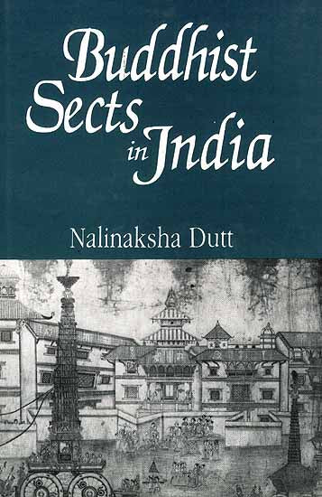 Buddhist Sects in India