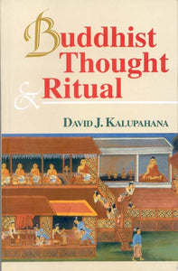 Buddhist Thought and Ritual