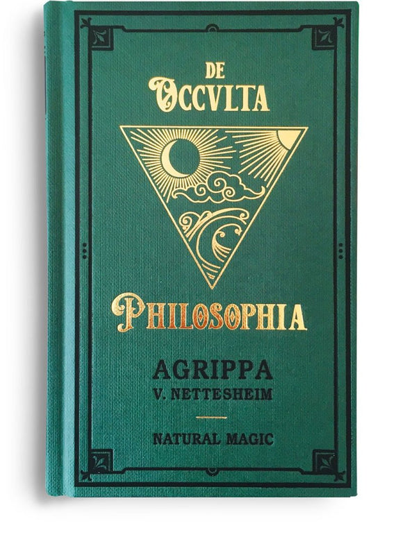 Agrippa - De Occvlta Philosophia. Vol. I - Natural Magic