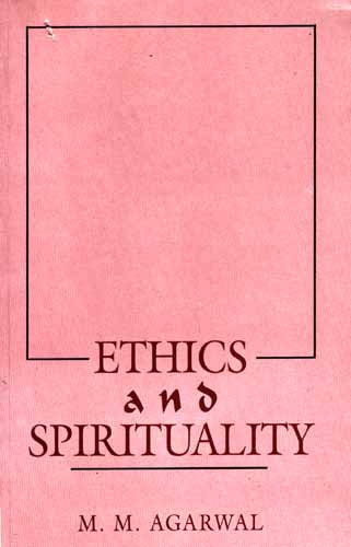 ETHICS AND SPIRITUALITY