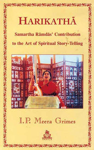 Harikatha Samartha Ramdas' Contribution to the Art of Spiritual Story-Telling